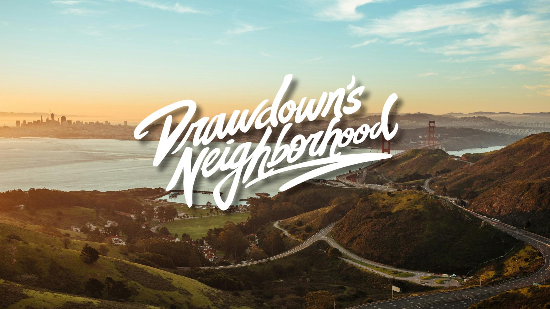 A graphic showing the San Francisco Bay Area with the logo for Drawdown's Neighborhood in the foreground